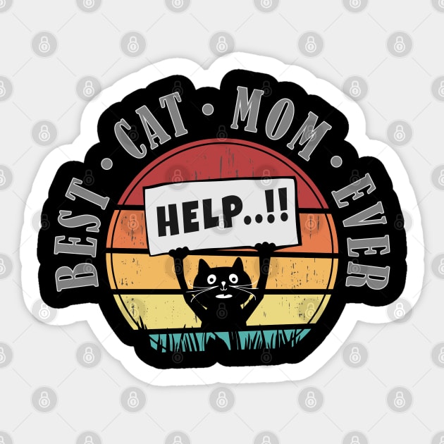 Funny Best Cat Mom Ever Retro Sunset Vector Graphics v.3 Sticker by RamoryPrintArt